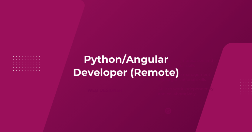 Python/Angular Developer (Remote)