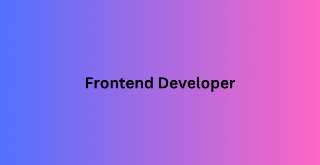 Frontend Developer